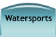 Follow through to water sport equipment - wet suit - wakeboard - life jacket - water ski - dry bag