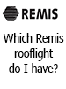 Which Remis Rooflight Do I Have?