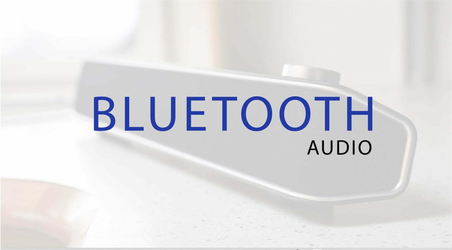 Bluetooth 4.0 Audio connectivity built in