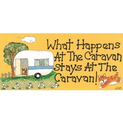 What happens at the caravan stays at the caravan Smiley sign