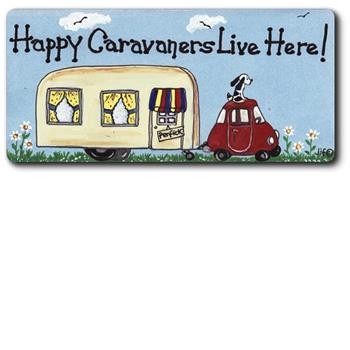 Happy Caravanners Live here! magnet by smiley signs